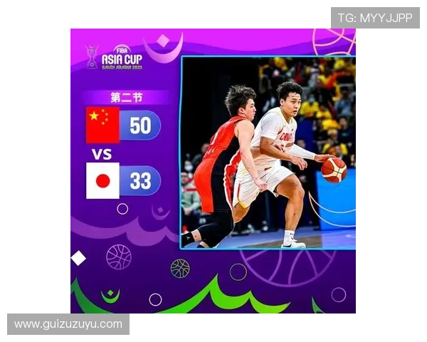 中国男篮迎战日本,豪取亚洲杯四强晋级,年轻球员表现亮眼 中国男篮迎战日本,豪取亚洲杯四强晋级,年轻球员表现亮眼